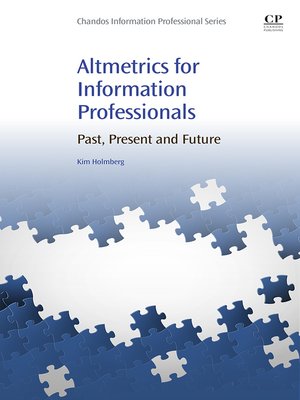 cover image of Altmetrics for Information Professionals